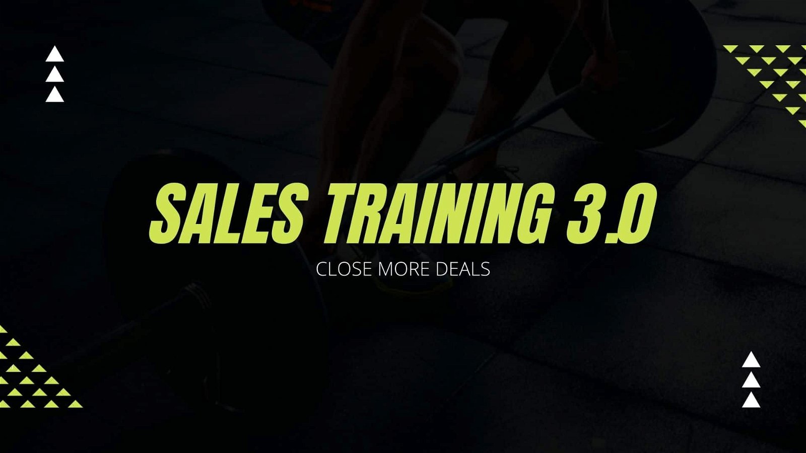 [Internal] Sales Closer Training